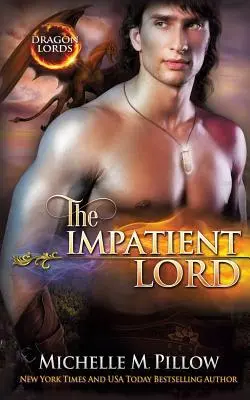 Le Seigneur Impatient : Un roman du monde de Qurilixen - The Impatient Lord: A Qurilixen World Novel