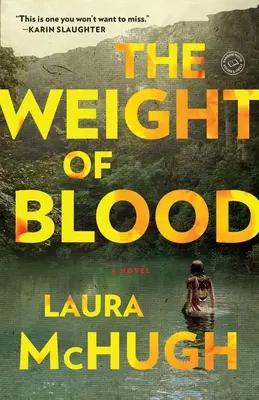 Le poids du sang : Le poids du sang : Un roman - The Weight of Blood: The Weight of Blood: A Novel