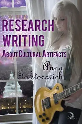 Rédaction d'une recherche sur les artefacts culturels - Research Writing About Cultural Artifacts