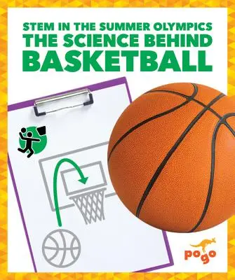 La science derrière le basket-ball - The Science Behind Basketball