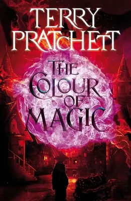 La couleur de la magie : un roman du Discworld - The Color of Magic: A Discworld Novel