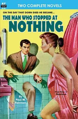 L'homme qui ne s'arrêtait devant rien, L'homme qui ne s'arrêtait devant rien & Dix de l'infini - Man Who Stopped at Nothing, The & Ten From Infinity