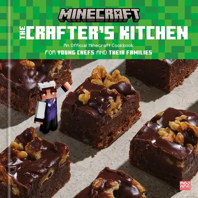 La cuisine de l'artisan : Un livre de cuisine officiel Minecraft pour les jeunes chefs et leurs familles - The Crafter's Kitchen: An Official Minecraft Cookbook for Young Chefs and Their Families