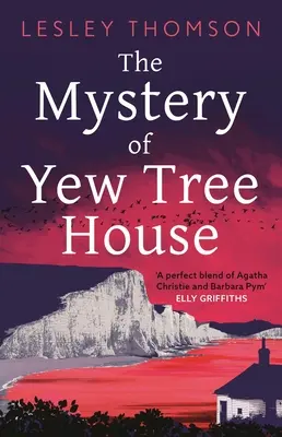 Le mystère de la maison d'if - The Mystery of Yew Tree House