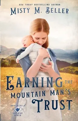 Gagner la confiance du montagnard - Earning the Mountain Man's Trust