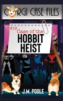 L'affaire du vol du Hobbit - Case of the Hobbit Heist