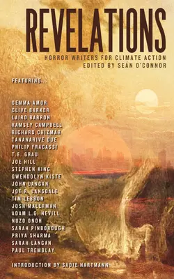 Révélations : Les écrivains d'horreur pour l'action climatique - Revelations: Horror Writers for Climate Action