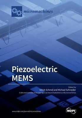 MEMS piézoélectriques - Piezoelectric MEMS