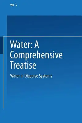 L'eau dans les systèmes dispersés - Water in Disperse Systems