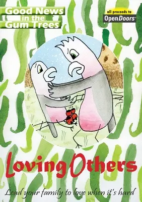 Aimer les autres + joie - Loving Others + Joy