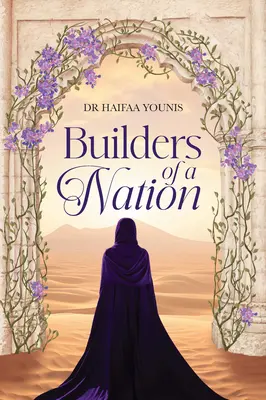 Les bâtisseurs d'une nation - Builders of a Nation