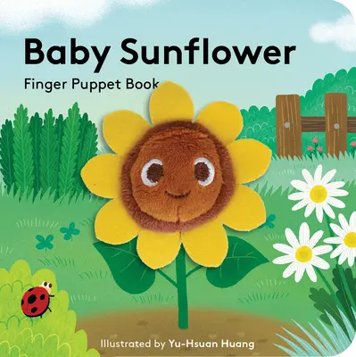 Bébé Tournesol : Livre de marionnettes à doigts - Baby Sunflower: Finger Puppet Book