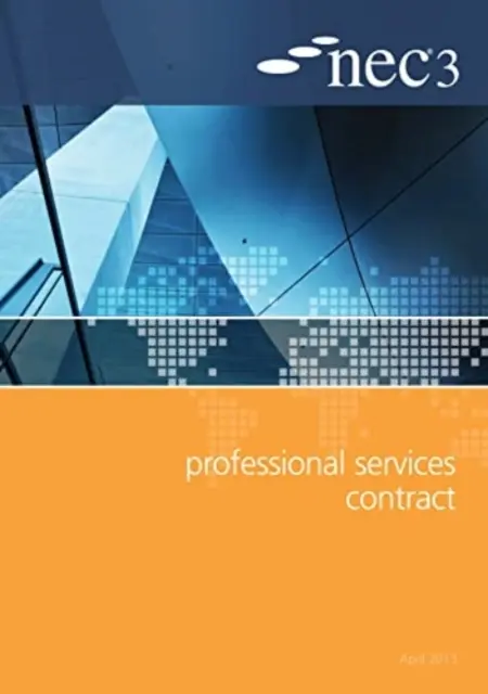 Contrat de services professionnels NEC3 - NEC3 Professional Services Contract