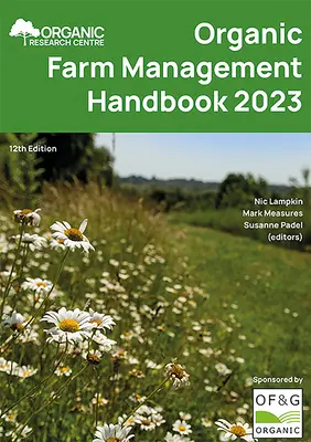 Manuel de gestion des exploitations agricoles biologiques 2023 - Organic Farm Management Handbook 2023