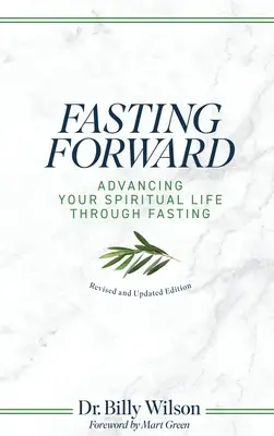 Le jeûne en avant - Fasting Forward