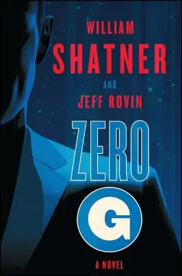 Zéro-G : Livre 1 - Zero-G: Book 1