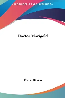 Docteur Marigold - Doctor Marigold