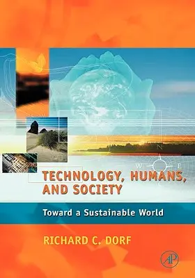 Technologie, humains et société : Vers un monde durable - Technology, Humans, and Society: Toward a Sustainable World