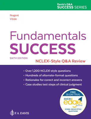 Fundamentals Success : Nclex(r)-Style Q&A Review - Fundamentals Success: Nclex(r)-Style Q&A Review