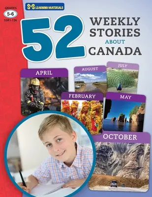 52 histoires hebdomadaires non romanesques sur le Canada 5e et 6e années - 52 Weekly Nonfiction Stories About Canada Grades 5-6