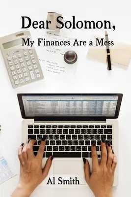 Cher Salomon, mes finances sont en désordre - Dear Solomon, My Finances Are a Mess