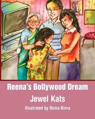 Le rêve bollywoodien de Reena : Une histoire d'abus sexuel - Reena's Bollywood Dream: A Story about Sexual Abuse