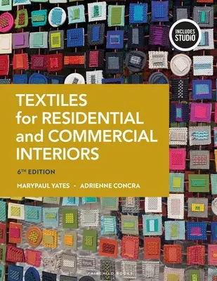 Textiles pour intérieurs résidentiels et commerciaux - Textiles for Residential and Commercial Interiors