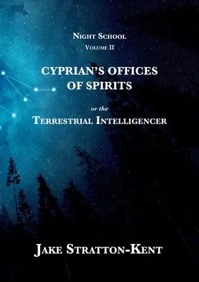 Les bureaux des esprits de Cyprien - Cyprian's Offices of Spirits