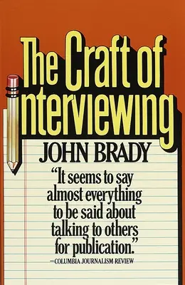 L'art de l'interview - The Craft of Interviewing