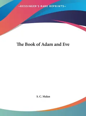 Le livre d'Adam et Eve - The Book of Adam and Eve