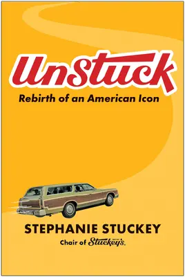 Unstuck : La renaissance d'une icône américaine - Unstuck: Rebirth of an American Icon