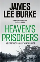 Les prisonniers du ciel - Heaven's Prisoners