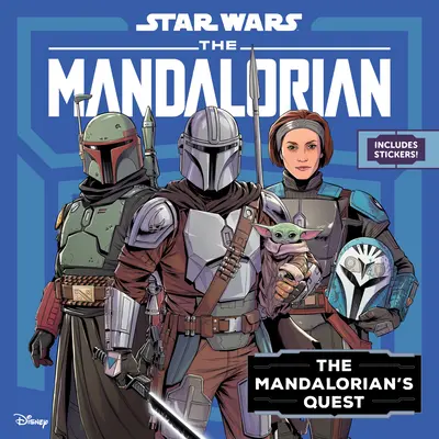 Star Wars : Le Mandalorien : La quête du Mandalorien - Star Wars: The Mandalorian: The Mandalorian's Quest