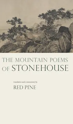 Les poèmes de montagne de Stonehouse - The Mountain Poems of Stonehouse