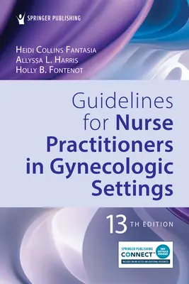 Lignes directrices pour les infirmières praticiennes en milieu gynécologique - Guidelines for Nurse Practitioners in Gynecologic Settings