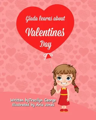 Giada apprend la Saint-Valentin - Giada Learns about Valentine's Day