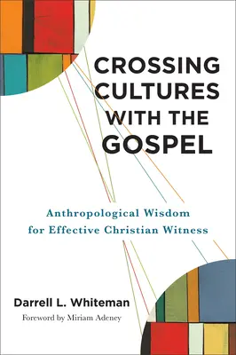 Traverser les cultures avec l'Évangile - Crossing Cultures with the Gospel