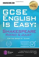 GCSE English is Easy : Shakespeare - Roméo et Juliette - GCSE English is Easy: Shakespeare - Romeo & Juliet