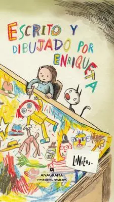 Escrit et dessiné par Enriqueta - Escrito y Dibujado Por Enriqueta