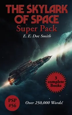 L'alouette de l'espace Super Pack - The Skylark of Space Super Pack