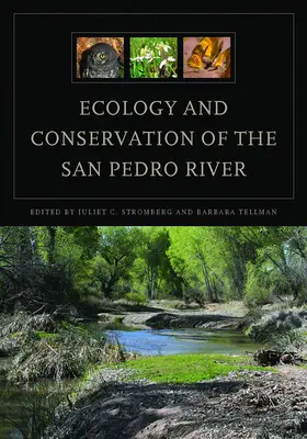 Écologie et conservation du fleuve San Pedro - Ecology and Conservation of the San Pedro River