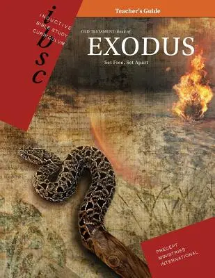 Exodus : Libéré, mis à part - Exodus: Set Free, Set Apart