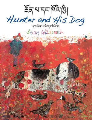 Le chasseur et son chien - Hunter and His Dog