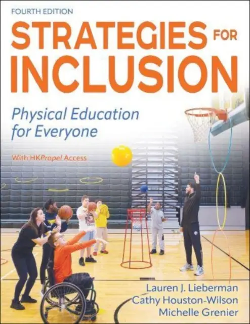 Stratégies d'inclusion : L'éducation physique pour tous - Strategies for Inclusion: Physical Education for Everyone