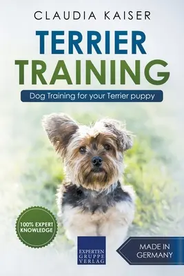 Dressage de Terriers - Dressage de chiens pour votre chiot Terrier - Terrier Training - Dog Training for your Terrier puppy