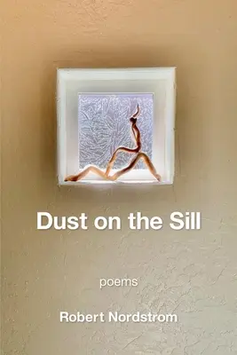 Poussière sur le seuil - Dust on the Sill