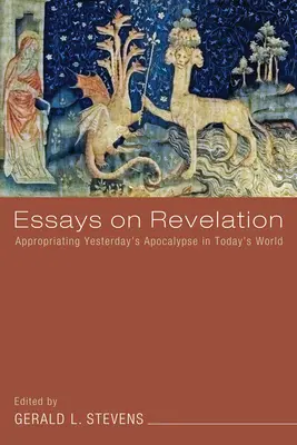Essais sur l'Apocalypse - Essays on Revelation