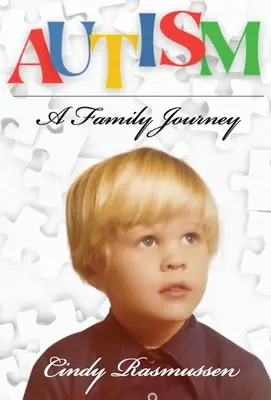 Autisme - Un voyage en famille - Autism - A Family Journey