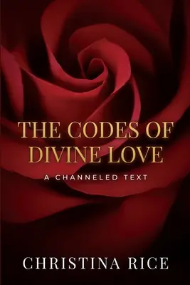 Les codes de l'amour divin - The Codes of Divine Love