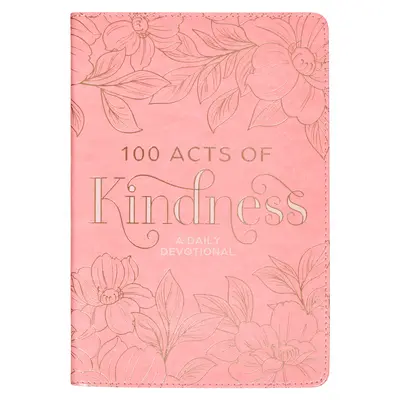 100 actes de bonté dévotionnels - 100 Acts of Kindness Devotional